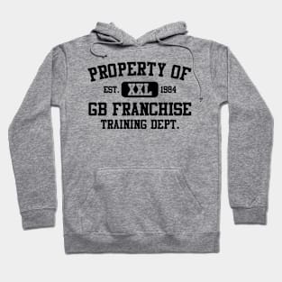 Property of GB Franchise Training Department Hoodie